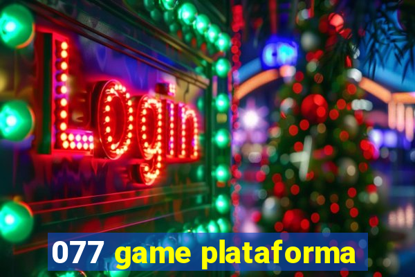 077 game plataforma